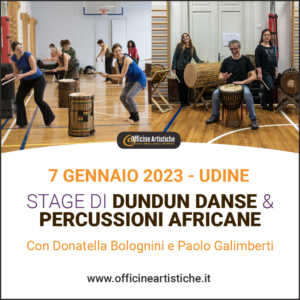 Stage Dundun Danse e Percussioni Africane Udine